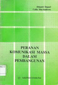 Peranan Komunikasi Massa Dalam Pembangunan