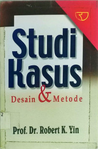 Studi Kasus Desain & Metode