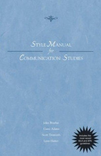 Style Manual for Communication Studies