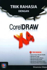 Trik Rahasia Dengan CorelDRAW X4