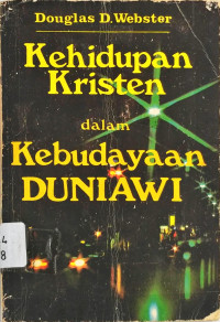 Kehidupan Kristen dalam Kebudayaan Duniawi