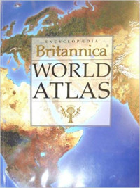 Encyclopedia Britannica World Atlas