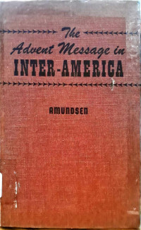 The Advent Message in Inter-America