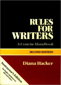 Rules For Writers: A Concise Handbook (instructor's Edition)