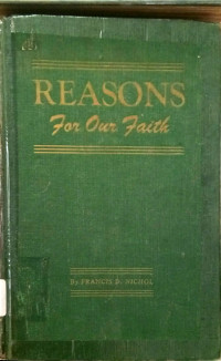 Reason For Our Faith