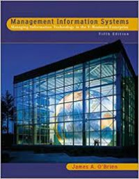 Management Information Systems: Managing Information Technology in the E-Business Enterprise
