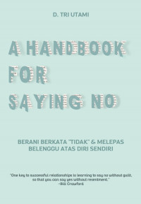 A Handbook For Saying No