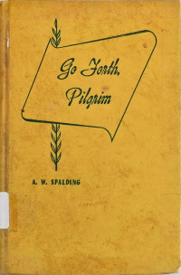 Go Forth, Pilgrim Poems Of Christ's Kingdom