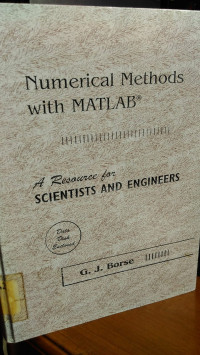 Numerical Methods With MATLAB: A Reasource For Scientist And Englineers