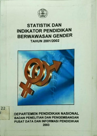 Statistik Dan Indikator Pendidikan Berwawasan Gender