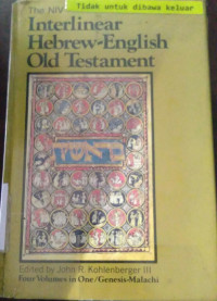 The NIV Interlinear Hebrew-English Old Testament