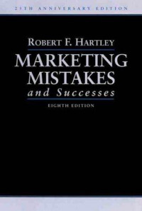 Marketing Mistakes and Successes