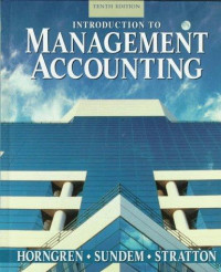 Introduction To Management Accounting (international Edition)