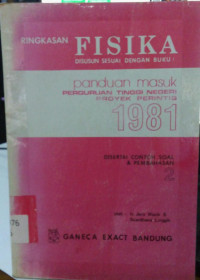 Ringkasan Fisika Disusun Sesuai Dengan Buku Panduan Masuk Perguruan Tinggi Negeri