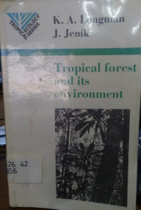 Tropical Forest And Its Environment