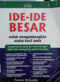 Ide-ide Besar Untuk Mengembangkan Usaha Kecil Anda