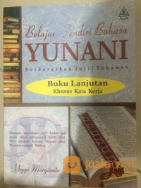 Belajar Sendiri Bahasa Yunani Berdasarkan Injil Yohanes