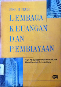 Segi Hukum Lembaga Keuangan Dan Pembiayaan