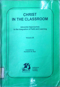 Christ In The Classroom Volume 28