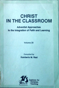 Christ In The Classroom Volume 20