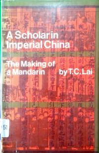 A Scholarin In Imperial China The Making of a Mandarin