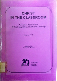 Christ in The CLassroom Volume 31-B