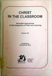 Christ In The Classroom Volume 32