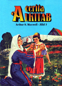 Cerita Alkitab Jilid 3