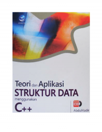 Teori dan Aplikasi Struktur Data menggunakan C++