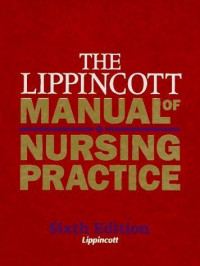 THE LIPPINCOTT MANUAL OF NURSING PRATICE