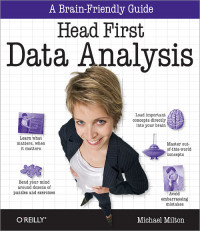 A Brain-Friendly Guide Head First Data Analysis