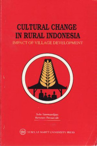 Cultural Change in Rural Indonesia: Impact of Village Development