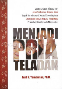 MENJADI PRIA TELADAN