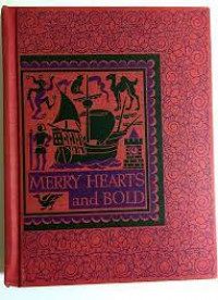 MERRY HEARTS AND BOLD