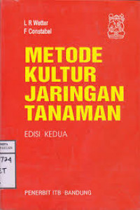 Metode Kultur Jaringan Tanaman