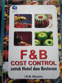 F&B Cost Control Untuk Hotel dan Restoran