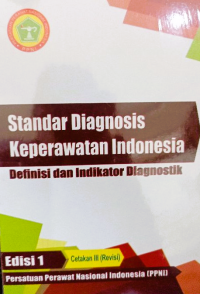 Standar Diagnosis Keperawatan Indonesia