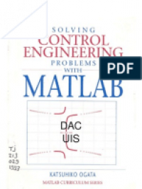 Solving Control Engineering Problems with Matlab.