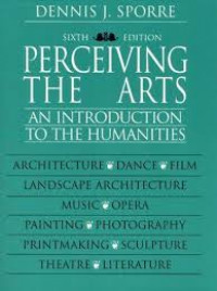 Perceiving The Arts: An Introduction to the humanities