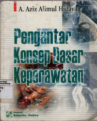 Pengantar Konsep Dasar Keperawatan