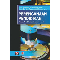 Perencanaan Pendidikan: Suatu Pendekatan Komprehensif