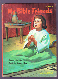 My Bible Friends: Book 4