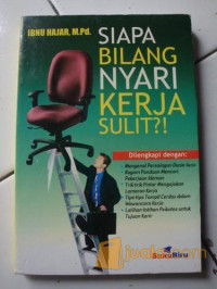 Siapa Bilang Nyari Kerja Sulit?!