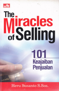 The Miracles Of Selling 101 Keajaiban Penjualan