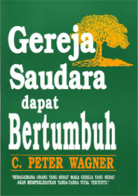 Gereja Saudara dapat Bertumbuh