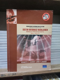 Sistem Informasi Manajemen: Mengelola Perusahaan Digital - BUKU 1