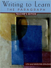 Writing to Learn: The Paragraph (Teacher's Edition)